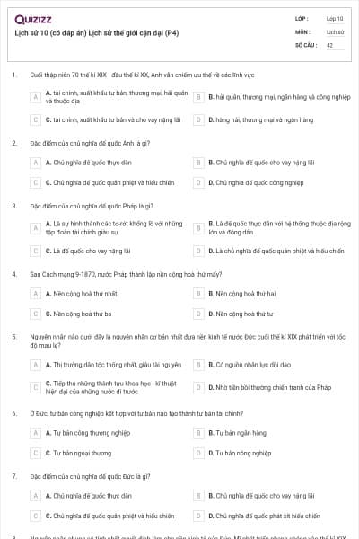 Lịch sử 10 (có đáp án) Lịch sử thế giới cận đại (P4)