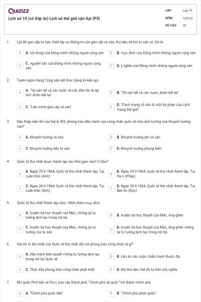 Lịch sử 10 (có đáp án) Lịch sử thế giới cận đại (P5)