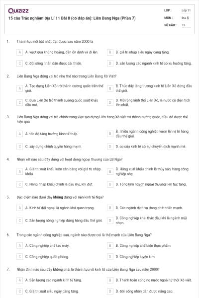 15 câu  Trắc nghiệm Địa Lí 11 Bài 8 (có đáp án): Liên Bang Nga (Phần 7)