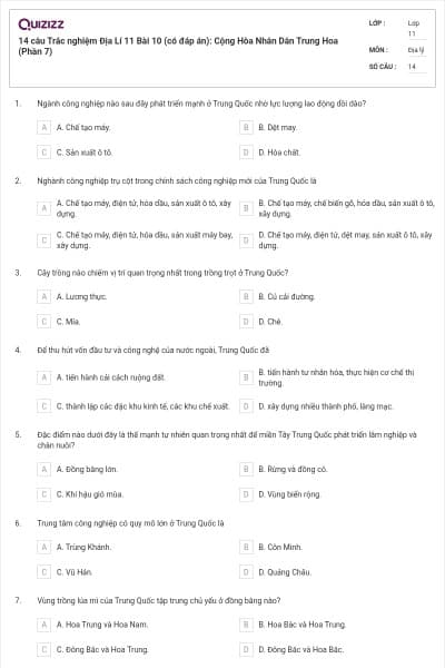 14 câu Trắc nghiệm Địa Lí 11 Bài 10 (có đáp án): Cộng Hòa Nhân Dân Trung Hoa (Phần 7)