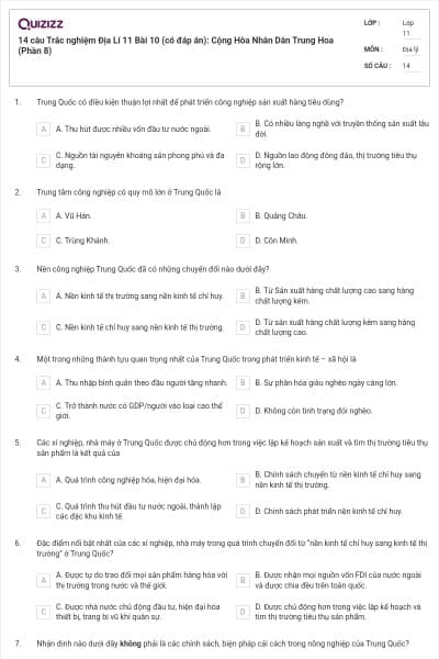14 câu Trắc nghiệm Địa Lí 11 Bài 10 (có đáp án): Cộng Hòa Nhân Dân Trung Hoa (Phần 8)