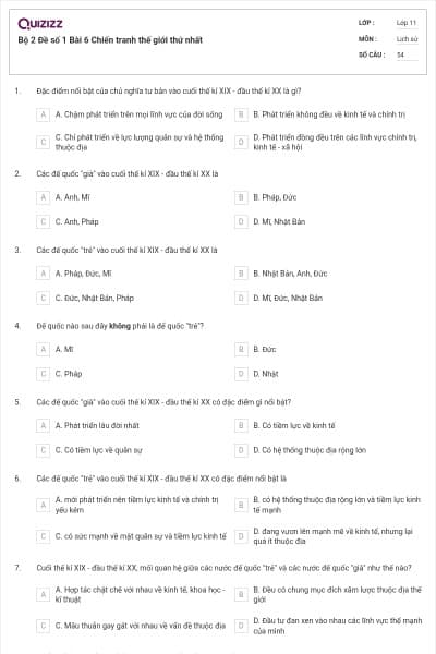 Bộ 2 Đề số 1 Bài 6 Chiến tranh thế giới thứ nhất