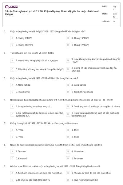 18 câu Trắc nghiệm Lịch sử 11 Bài 13 (có đáp án): Nước Mỹ giữa hai cuộc chiến tranh thế giới