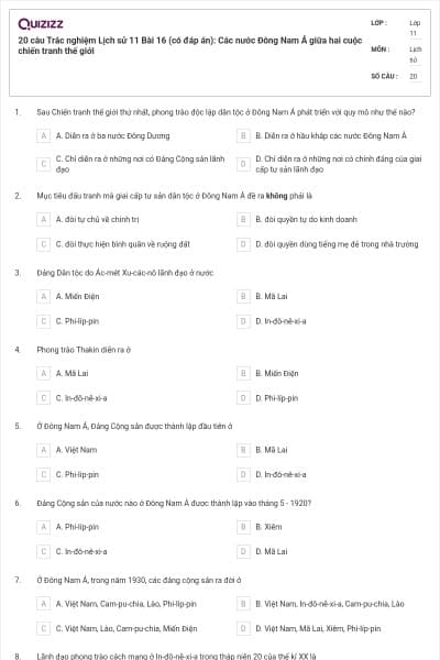 20 câu Trắc nghiệm Lịch sử 11 Bài 16 (có đáp án): Các nước Đông Nam Á giữa hai cuộc chiến tranh thế giới