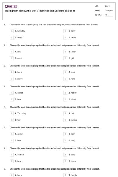 Trắc nghiệm Tiếng Anh 9 Unit 7 Phonetics and Speaking có đáp án