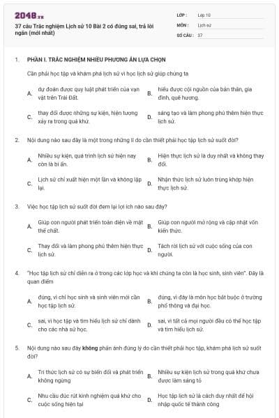 37 câu Trắc nghiệm Lịch sử 10 Bài 2 có đúng sai, trả lời ngắn (mới nhất)