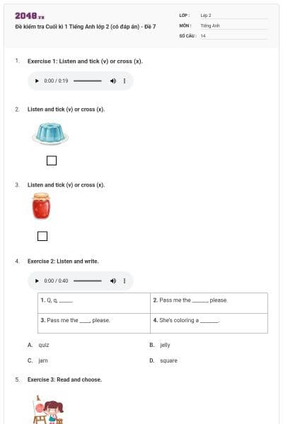 Đề kiểm tra Cuối kì 1 Tiếng Anh lớp 2 (có đáp án) - Đề 7