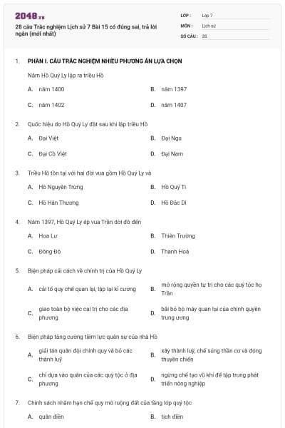 28 câu Trắc nghiệm Lịch sử 7 Bài 15 có đúng sai, trả lời ngắn (mới nhất)