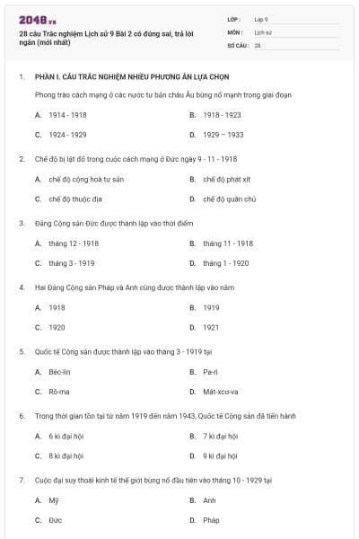 28 câu Trắc nghiệm Lịch sử 9 Bài 2 có đúng sai, trả lời ngắn (mới nhất)