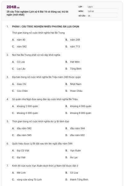 28 câu Trắc nghiệm Lịch sử 6 Bài 16 có đúng sai, trả lời ngắn (mới nhất)