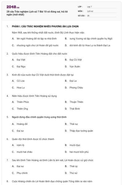 28 câu Trắc nghiệm Lịch sử 7 Bài 10 có đúng sai, trả lời ngắn (mới nhất)