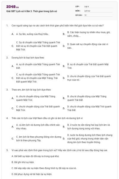 Giải SBT Lịch sử 6 Bài 3. Thời gian trong lịch sử