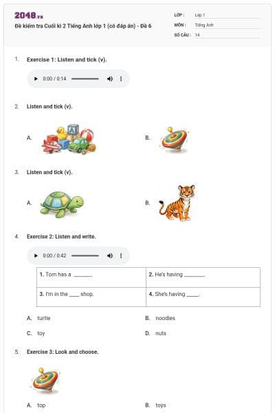 Đề kiểm tra Cuối kì 2 Tiếng Anh lớp 1 (có đáp án) - Đề 6