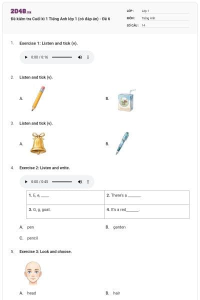 Đề kiểm tra Cuối kì 1 Tiếng Anh lớp 1 (có đáp án) - Đề 6