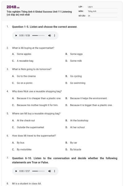Trắc nghiệm Tiếng Anh 6 Global Success Unit 11 Listening (có đáp án) mới nhất