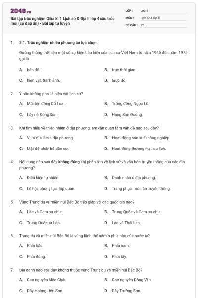 Bài tập trắc nghiệm Giữa kì 1 Lịch sử & Địa lí lớp 4 cấu trúc mới (có đáp án) - Bài tập tự luyện