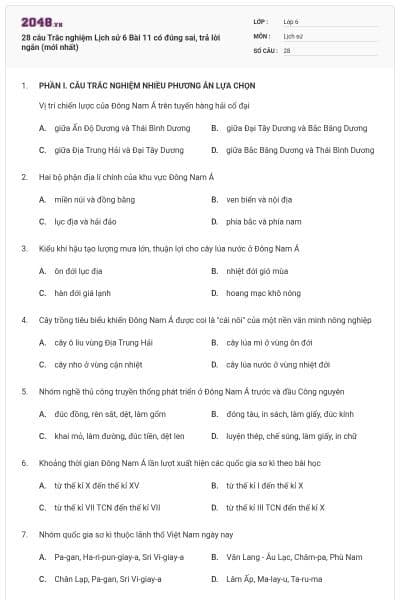 28 câu Trắc nghiệm Lịch sử 6 Bài 11 có đúng sai, trả lời ngắn (mới nhất)