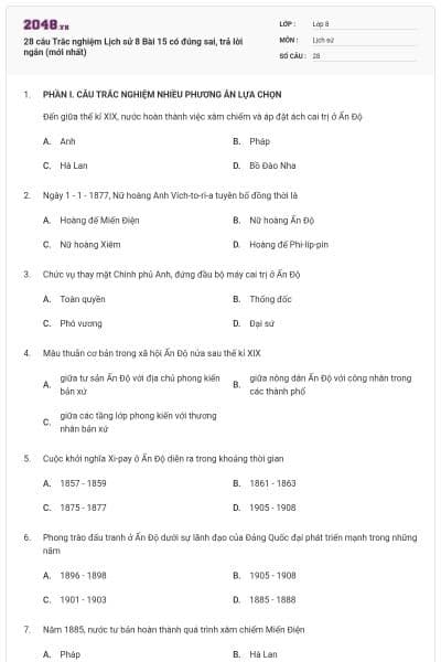 28 câu Trắc nghiệm Lịch sử 8 Bài 15 có đúng sai, trả lời ngắn (mới nhất)
