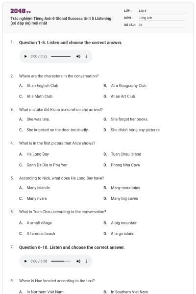 Trắc nghiệm Tiếng Anh 6 Global Success Unit 5 Listening (có đáp án) mới nhất