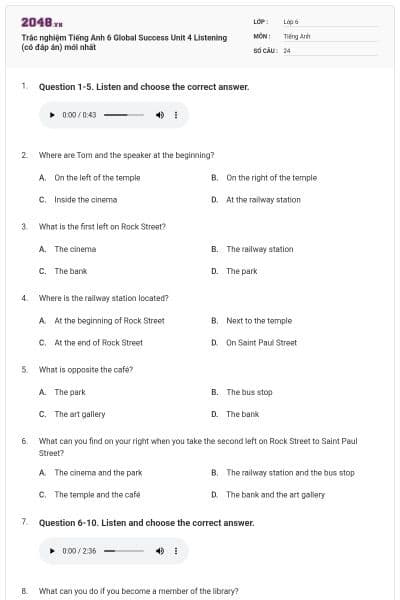Trắc nghiệm Tiếng Anh 6 Global Success Unit 4 Listening (có đáp án) mới nhất
