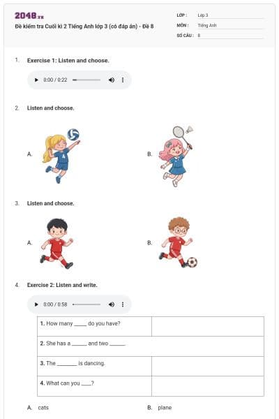 Đề kiểm tra Cuối kì 2 Tiếng Anh lớp 3 (có đáp án) - Đề 8
