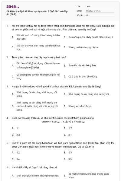 Đề kiểm tra định kì Khoa học tự nhiên 8 Chủ đề 1 có đáp án (Đề 8)