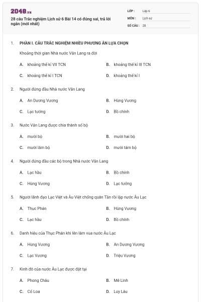 28 câu Trắc nghiệm Lịch sử 6 Bài 14 có đúng sai, trả lời ngắn (mới nhất)