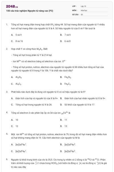 100 câu trắc nghiệm Nguyên tử nâng cao (P3)