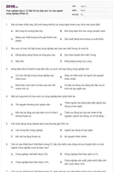 Trắc nghiệm Địa Lí 12 Bài 26 (có đáp án): Cơ cấu ngành công nghiệp (Phần 4)