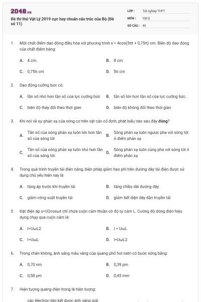 Đề thi thử Vật Lý 2019 cực hay chuẩn cấu trúc của Bộ (Đề số 11)