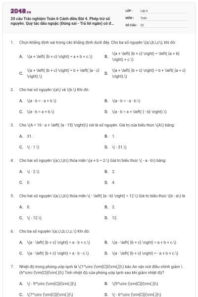 20 câu Trắc nghiệm Toán 6 Cánh diều Bài 4. Phép trừ số nguyên. Quy tắc dấu ngoặc (Đúng sai - Trả lời ngắn) có đáp án