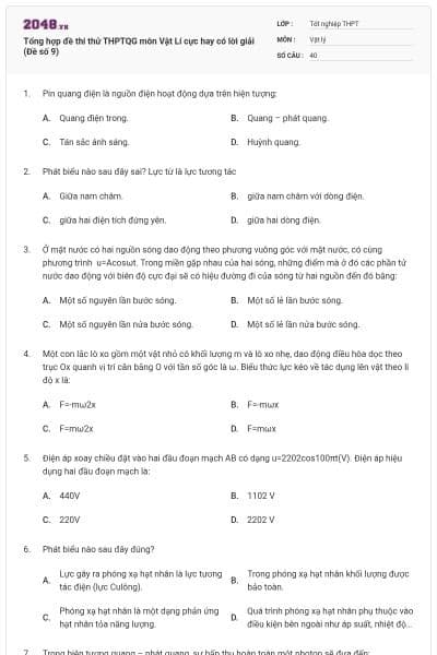 Tổng hợp đề thi thử THPTQG môn Vật Lí cực hay có lời giải (Đề số 9)