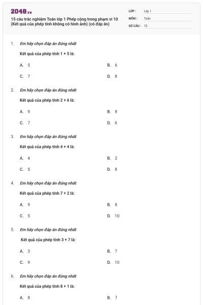 15 câu trắc nghiệm Toán lớp 1 Phép cộng trong phạm vi 10 (Kết quả của phép tính không có hình ảnh) (có đáp án)