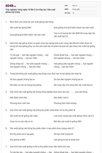 Trắc nghiệm Công nghệ 10 Bài 3 (có đáp án): Sản xuất giống cây trồng
