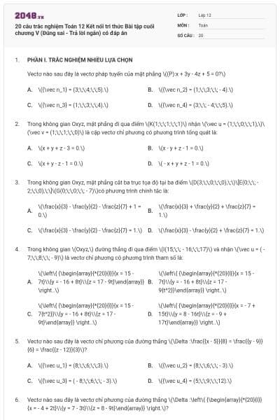 20 câu trắc nghiệm Toán 12 Kết nối tri thức Bài tập cuối chương V (Đúng sai - Trả lời ngắn) có đáp án