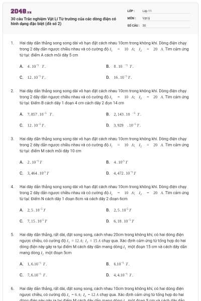 30 câu Trắc nghiệm Vật Lí Từ trường của các dòng điện có hình dạng đặc biệt (đề số 2)