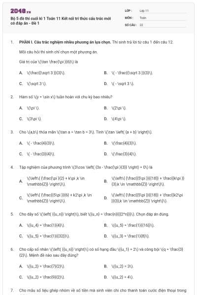 Bộ 5 đề thi cuối kì 1 Toán 11 Kết nối tri thức cấu trúc mới có đáp án - Đề 1