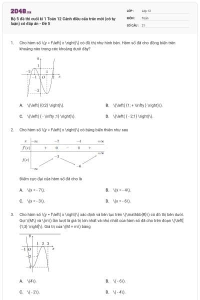 Bộ 5 đề thi cuối kì 1 Toán 12 Cánh diều cấu trúc mới (có tự luận) có đáp án - Đề 5