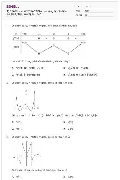 Bộ 5 đề thi cuối kì 1 Toán 12 Chân trời sáng tạo cấu trúc mới (có tự luận) có đáp án - Đề 1