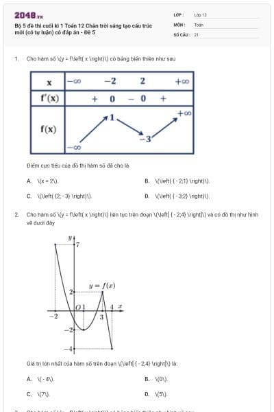 Bộ 5 đề thi cuối kì 1 Toán 12 Chân trời sáng tạo cấu trúc mới (có tự luận) có đáp án - Đề 5