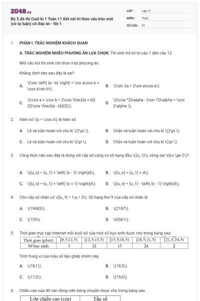Bộ 5 đề thi Cuối kì 1 Toán 11 Kết nối tri thức cấu trúc mới (có tự luận) có đáp án - Đề 1