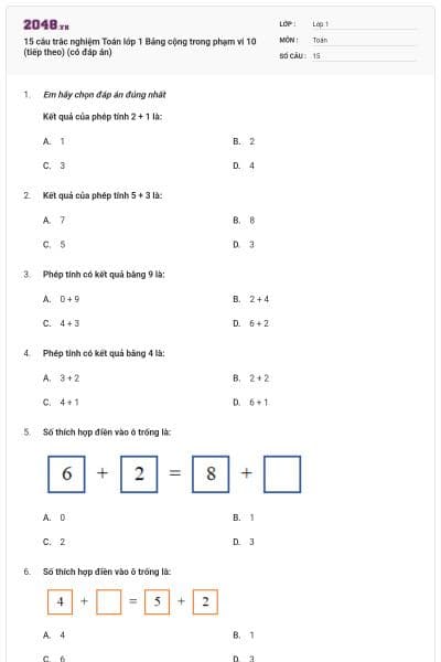15 câu trắc nghiệm Toán lớp 1 Bảng cộng trong phạm vi 10 (tiếp theo) (có đáp án)