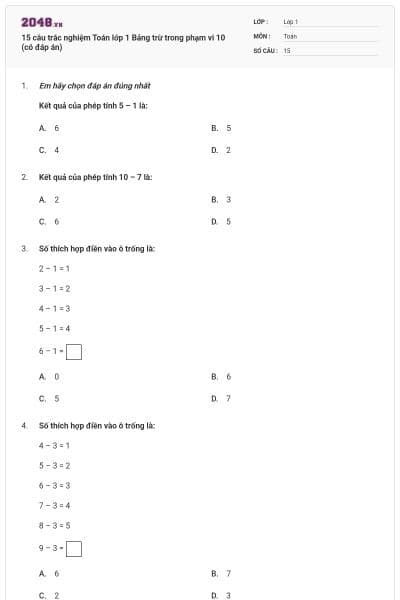 15 câu trắc nghiệm Toán lớp 1 Bảng trừ trong phạm vi 10 (có đáp án)