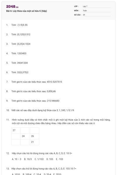 Bài 6: Lũy thừa của một số hữu tỉ (tiếp)