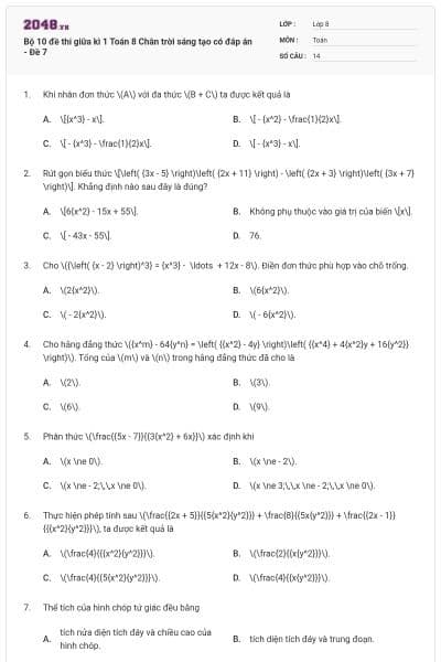 Bộ 10 đề thi giữa kì 1 Toán 8 Chân trời sáng tạo có đáp án - Đề 7
