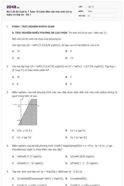 Bộ 5 đề thi Cuối kì 1 Toán 10 Cánh diều cấu trúc mới (có tự luận) có đáp án - Đề 1