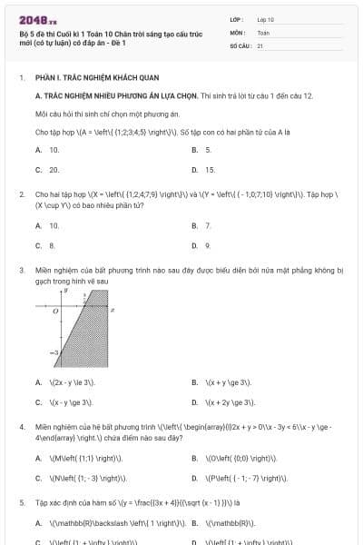 Bộ 5 đề thi Cuối kì 1 Toán 10 Chân trời sáng tạo cấu trúc mới (có tự luận) có đáp án - Đề 1