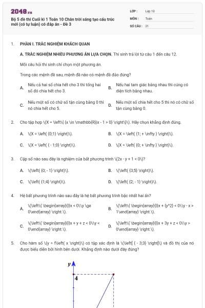 Bộ 5 đề thi Cuối kì 1 Toán 10 Chân trời sáng tạo cấu trúc mới (có tự luận) có đáp án - Đề 3