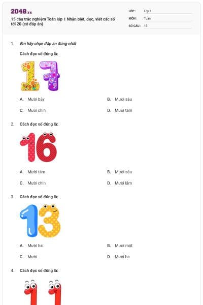 15 câu trắc nghiệm Toán lớp 1 Nhận biết, đọc, viết các số tới 20 (có đáp án)