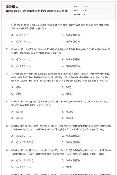 Bài tập ôn tập Toán 12 Kết nối tri thức Chương 6 có đáp án